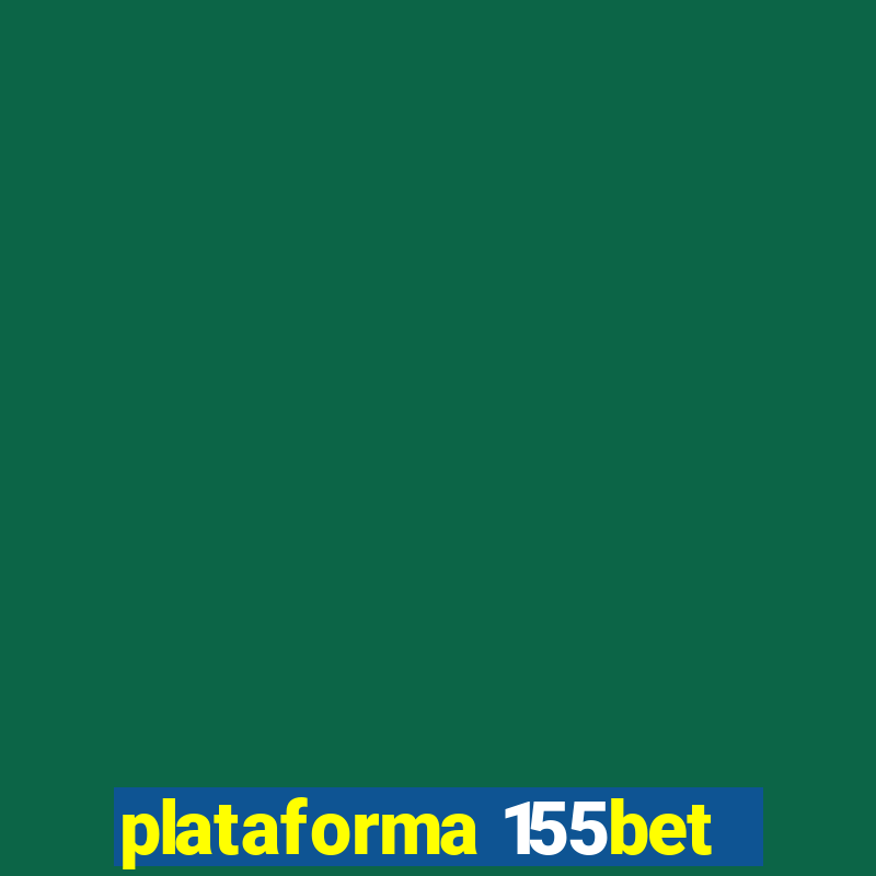 plataforma 155bet